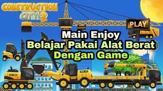 Game Android Construction City 2 || Android Gameplay || Game Terbaru screenshot 5