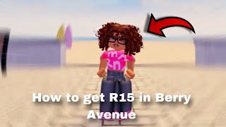 HOW TO GET THE R15 EMOTE IN BERRY AVENUE