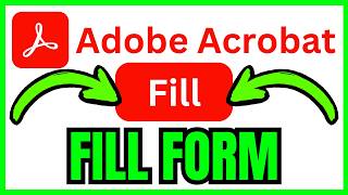 How To FILL FORM In Adobe Acrobat (QUICK & EASY) 2026