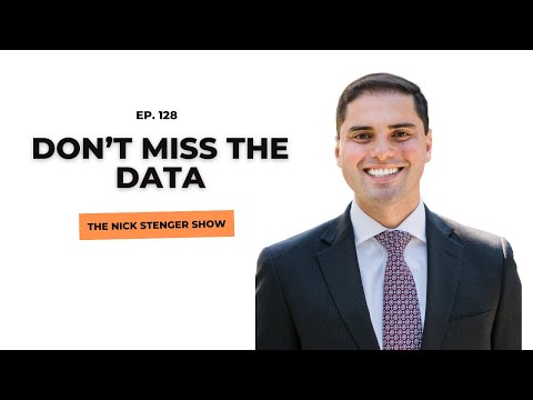 Don't Miss the Data - The Nick Stenger Show Ep. 128