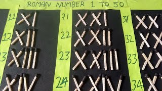 Roman Numbers 1 to 50 with matchstick |