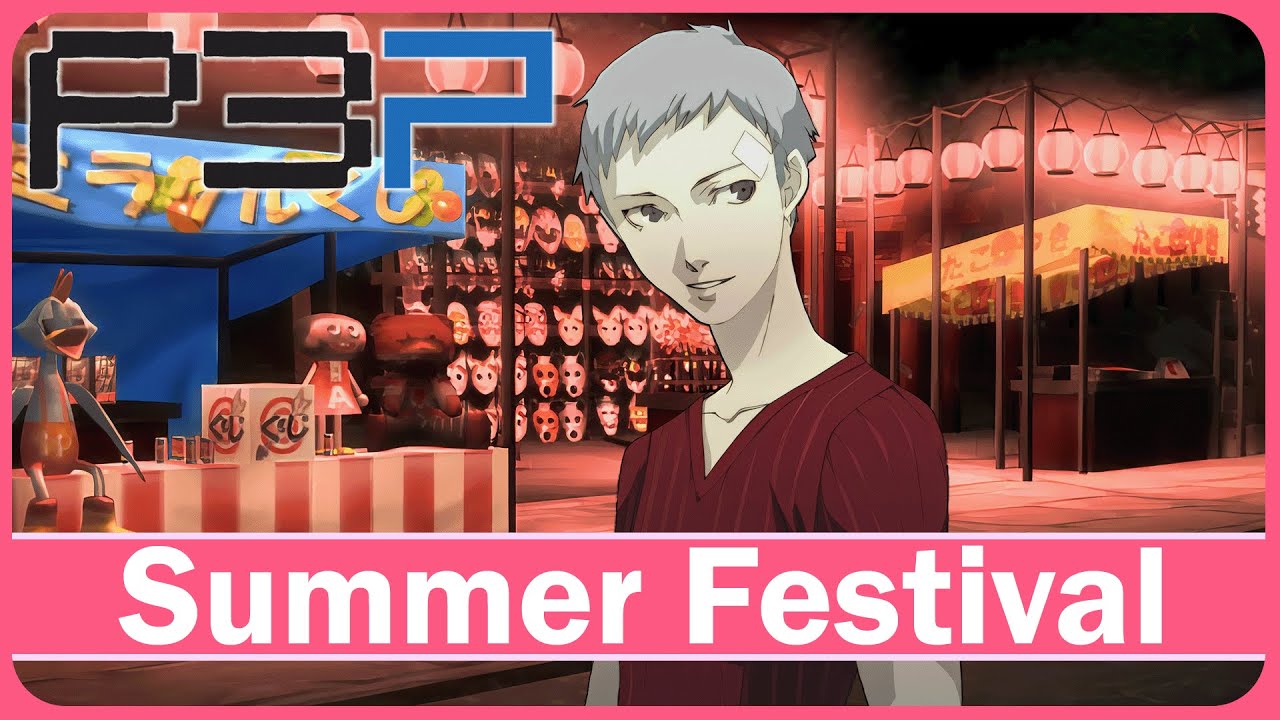Persona 3 Portable Summer Festival with Akihiko [Female Route] YouTube