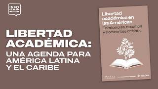 Academic Freedom: An Agenda for Latin America and the Caribbean