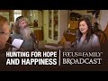 Hunting for Hope and Happiness - Phil and Kay Robertson