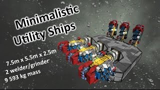 Space Engineers - Minimalistic Utility Ships