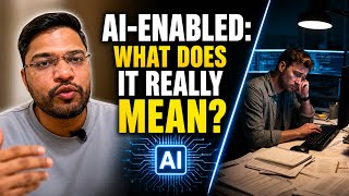 Understanding AI-Enabled: What Does It Really Mean?