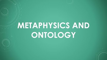 Metaphysics and Ontology