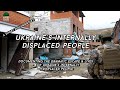 Ukraine's Internally Displaced People (Short Documentary)