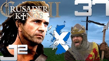 Crusader Kings 2 Scotland - Fulk You - Part 37 Gameplay