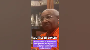 À 90 Ans Loretta Oliver N Aurait Jamais Pensé Vivre Au Delà De 65 Ans Et Elle Est Toujours Ple 