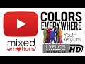 COLORS EVERYWHERE l Youth Asylum HD Lyrics Video