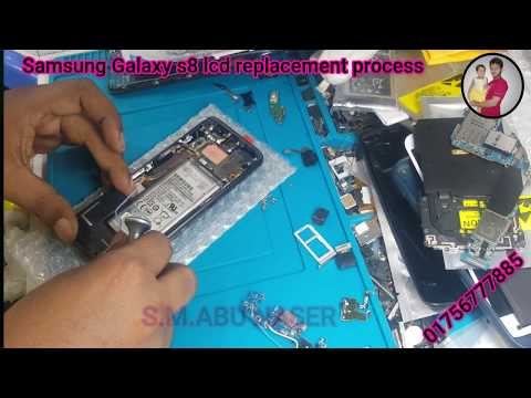 Samsung Galaxy s8 lcd replacement process