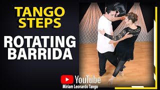 ROTATING BARRIDA  (Argentine Tango steps)