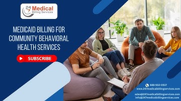 Medicaid Billing for Community Behavioral Health Services | @247medicalbillingservices