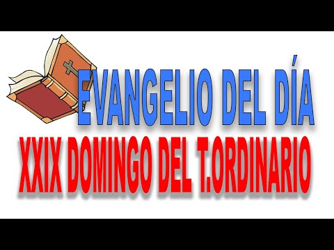 【29】 DOMINGO XXIX del TIEMPO ORDINARIO | Ciclo C - Evangelio del dia