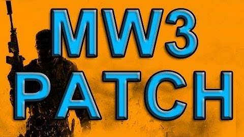 MW3 Patch Hip Hip Hooray!!! (playlist update)