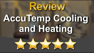 AccuTemp Cooling and Heating Shreveport Impressive 5 Star Review by Joel Mitchell