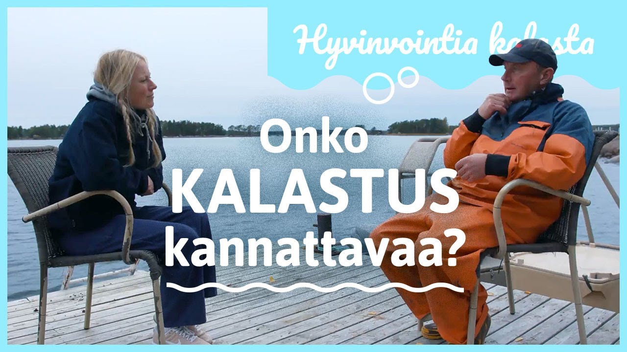 Kala elinkeinona | Hyvinvointia kalasta