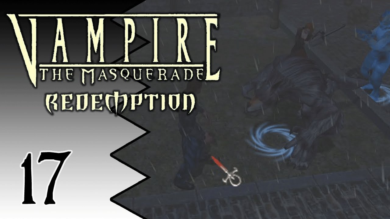 Vampire: the Masquerade - Redemption Part #17 - East & West London