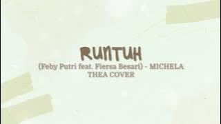 Download lagu Runtuh Feby Putri feat Fiersa Besari LIRIK (MICHELA THEA COVER)