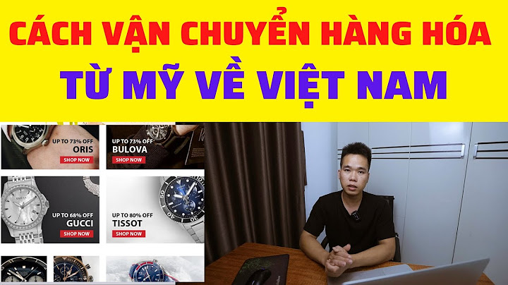 Nhận vận chuyển hàng hóa từ mỹ về việt nam