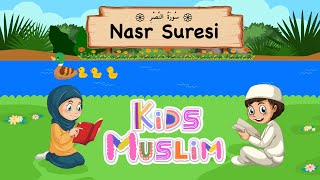 Nasr Suresi Ezberleme  سورة النصر | Çocuklar için Dualar ve Sureler | Kids Muslim 🕌 Resimi