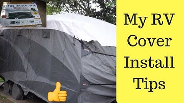 My RV Cover Install Tips