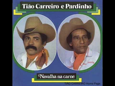 Tião Crreiro e Pardinho - Navalha na Carne