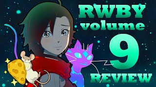 Things Have Gotten So Weird? RWBY FULL Volume 9 REVIEW