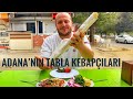 SALAŞ AMA LEZZETLİ KEBAPÇILAR LİSTESİ | ADANA TABLA KEBAPÇILARI #reklam 