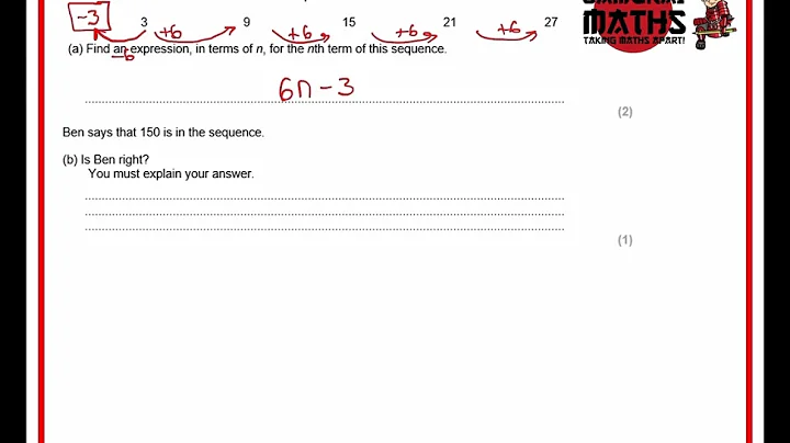 Samurai Maths - Linear Sequences nth Term GCSE Past Paper Question Part 2