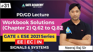#31 | Workbook Solutions (Chapter 2) Q.62 to Q.82 | GATE & ESE 2021 Series | Signals & Systems