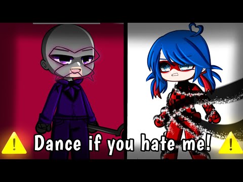 Dance If You Hate Me ~ Meme || MLB 🐞 || [ Gacha Trend ✨ ]