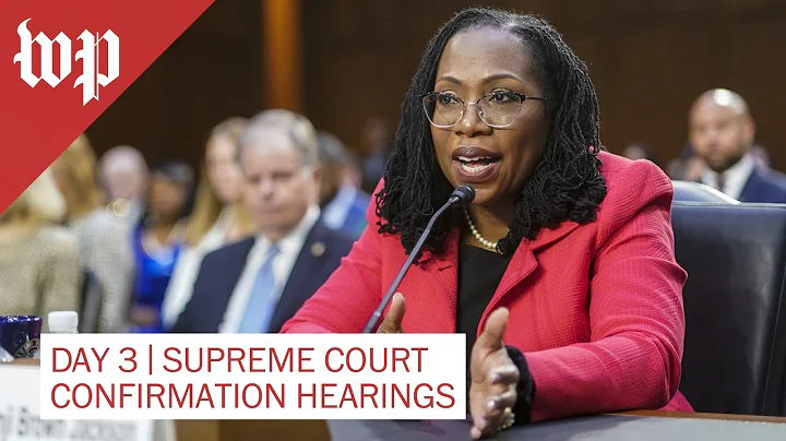 Ketanji Brown Jackson’s Supreme Court confirmation hearing Day 3 - 3/23 (FULL LIVE STREAM) - DayDayNews