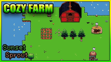 Cozy Farm Simulator - Sunset Sprout - First Look