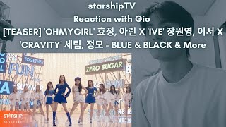 starshipTV Reaction with Gio [TEASER] 'OHMYGIRL' 효정, 아린 X 'IVE' 장원영, 이서 X 'CRAVITY' 세림, 정모 -  & More