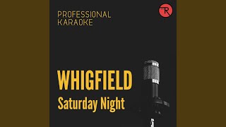 Saturday Night Karaoke Version