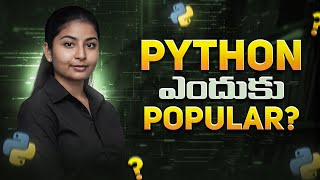 Why Python Is So Popular | Why Is Everyone Learning Python (Telugu)