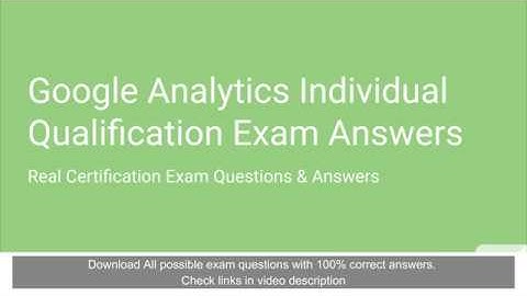 Google Analytics Individual Qualification Exam Answers 2020 - Latest Update #GetCertifiedFaster