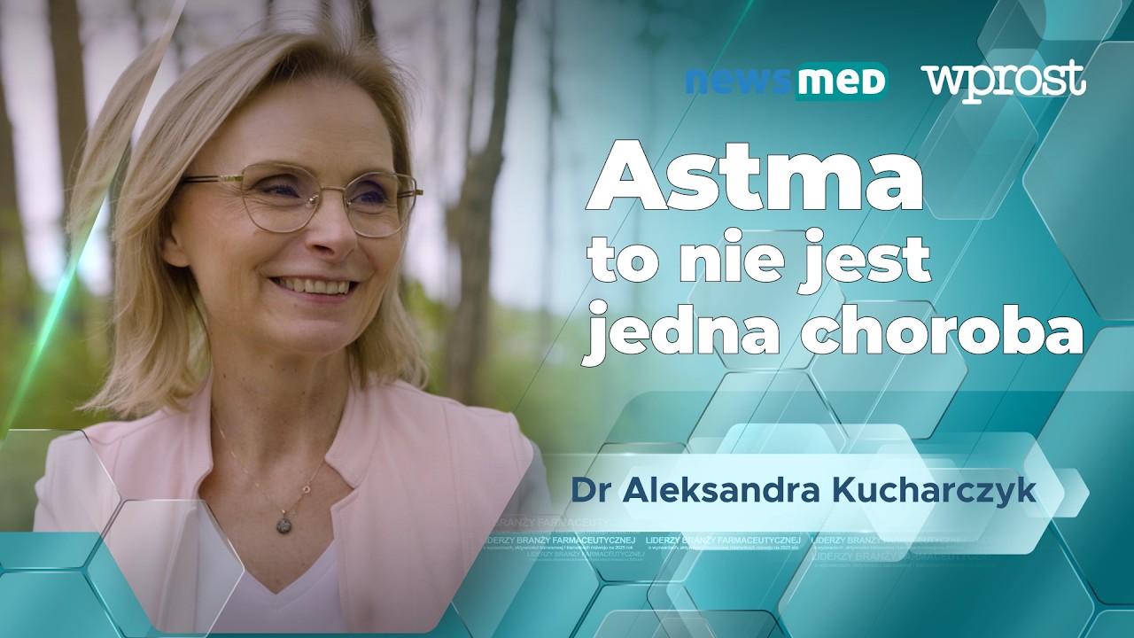 Miniatura: Dr Aleksandra Kucharczyk: Astma to nie...