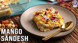 Mango Sandesh Recipe Summer Special Desserts At Home Mango Dessert Recipes Chef Ruchi