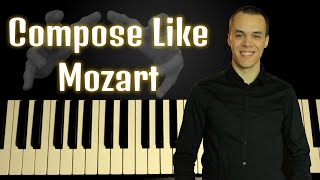 Compose Like Mozart With These Few Steps