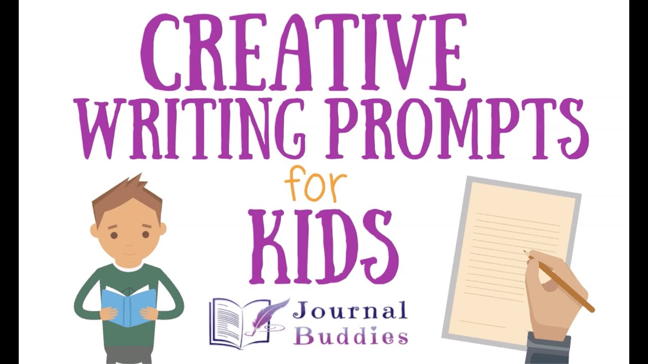 Creative Writing Prompts for Kids - YouTube