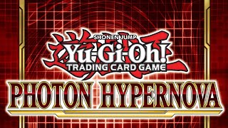 Yugioh! *BRAND NEW* PHOTON HYPERNOVA BOOSTER BOX OPENING!