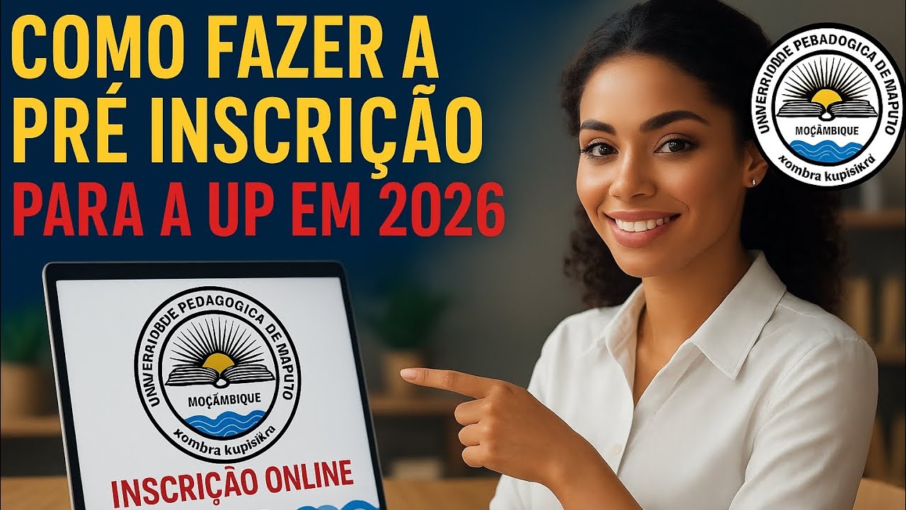 COMO FAZER A PRÉ-INSCRIÇÃO CORRETAMENTE PARA A UP 2026