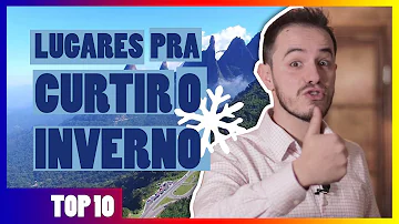 O que fazer no inverno no Brasil?