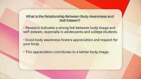 What Is the Relationship Between Body Awareness and Self-Esteem? | Inside Body Image