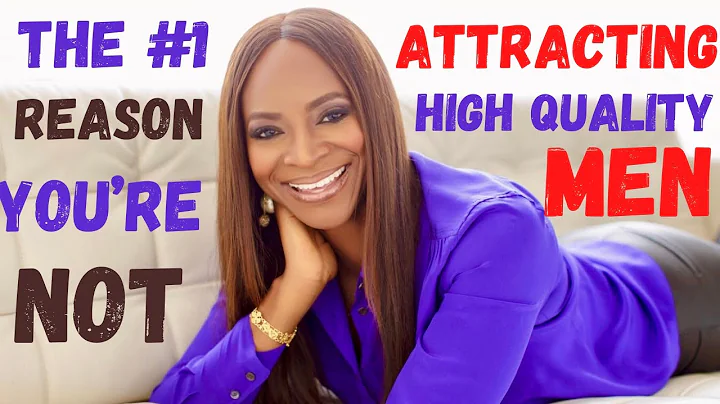 SINGLE LADIES:  THIS IS THE “1” REASON YOU AREN’T ATTRACTING & KEEPING HIGH QUALITY MEN. DATING TIPS