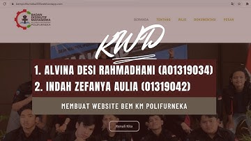 [UAS KWD] Membuat Website BEM KM POLIFURNEKA | Alvina Desi & Indah Zefanya