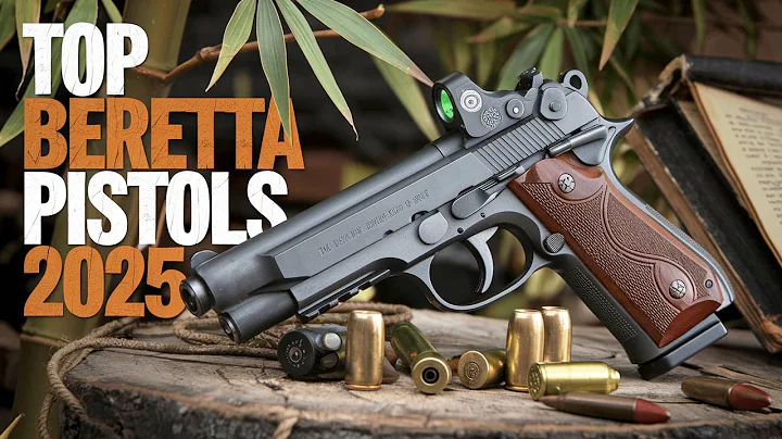 Best Beretta Pistols 2025 - The Only 8 You Should Consider Today